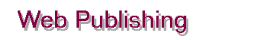 Web Publishing