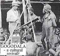 Gogodala - a cultural revival?