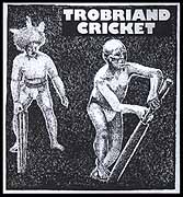 Trobriand Cricket